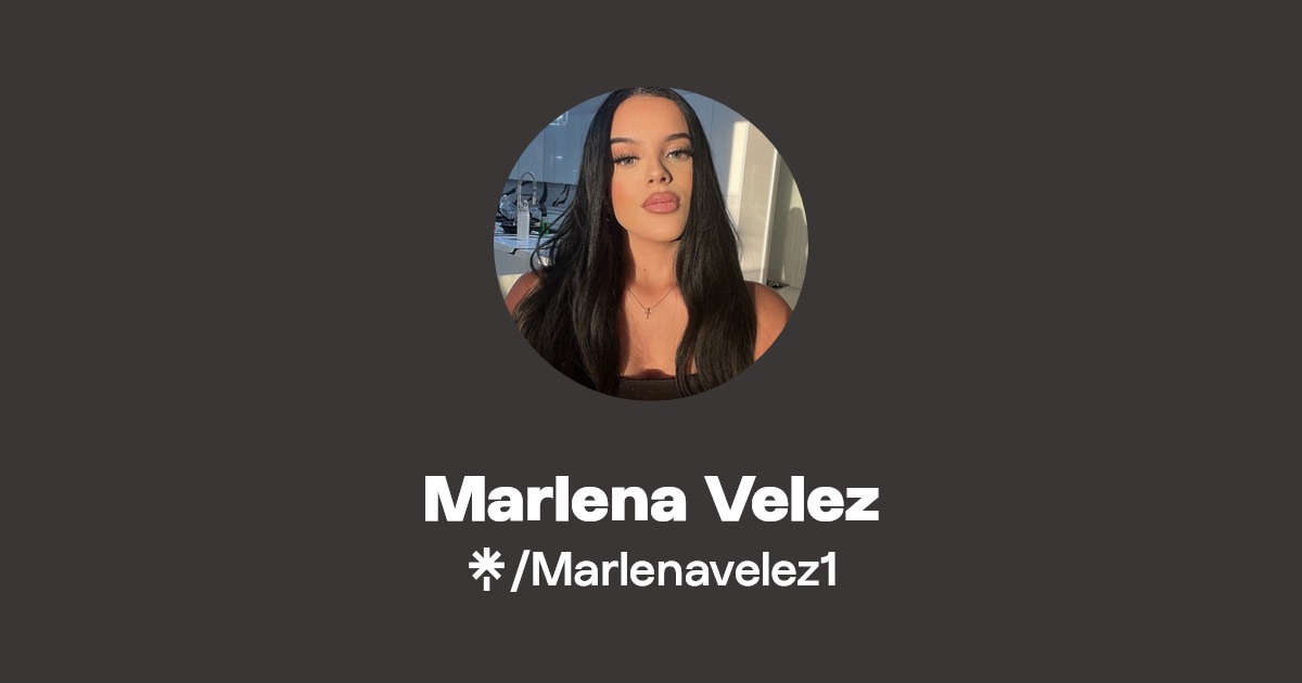 Marlena Velez | Instagram, TikTok | Linktree