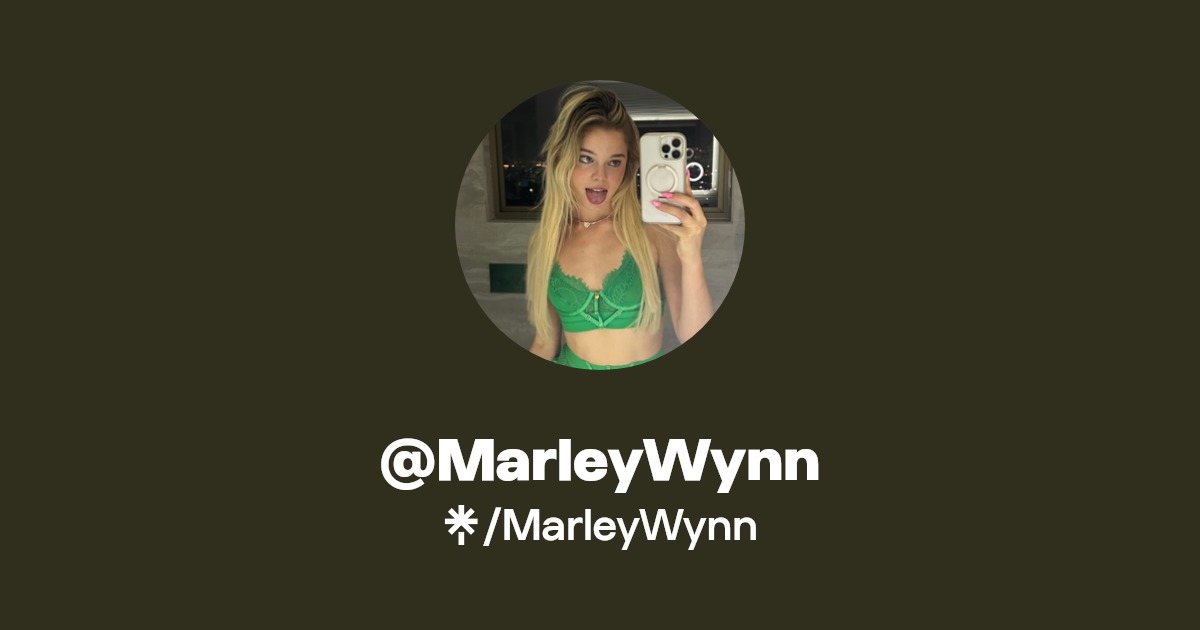 MarleyWynn - Find @MarleyWynn Onlyfans - Linktree