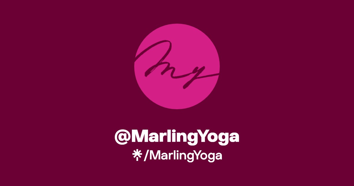 MarlingYoga | Instagram, Facebook, TikTok | Linktree