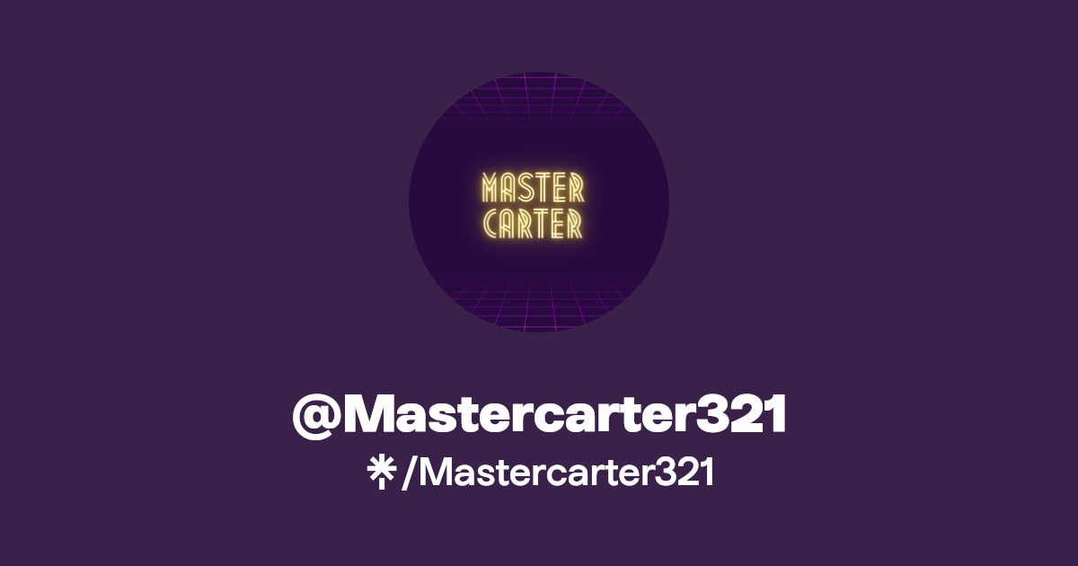 Mastercarter321 - Find @Mastercarter321 Onlyfans - Linktree