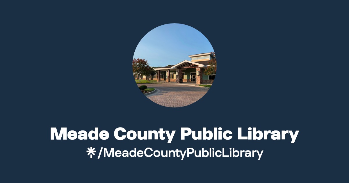 Meade County Public Library Twitter, Instagram, Facebook Linktree