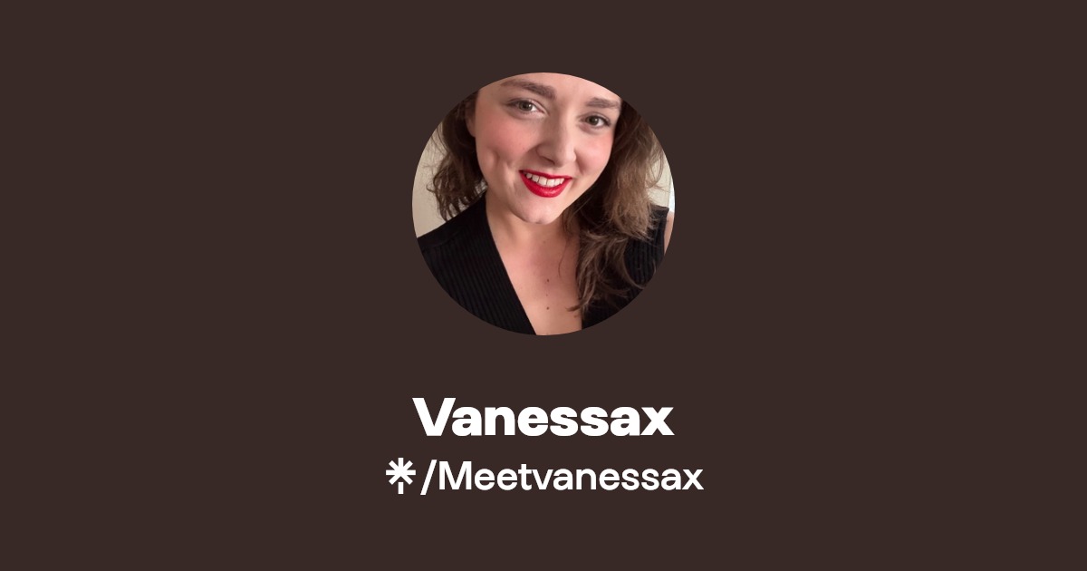 Vanessax - Find Vanessax Onlyfans - Linktree