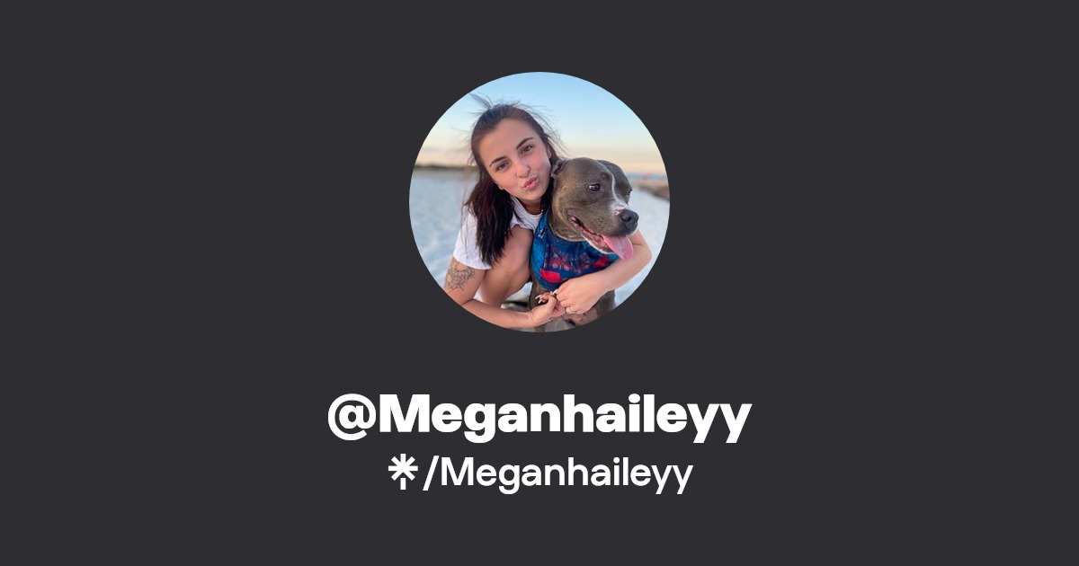 Meganhaileyy - Find @Meganhaileyy Onlyfans - Linktree