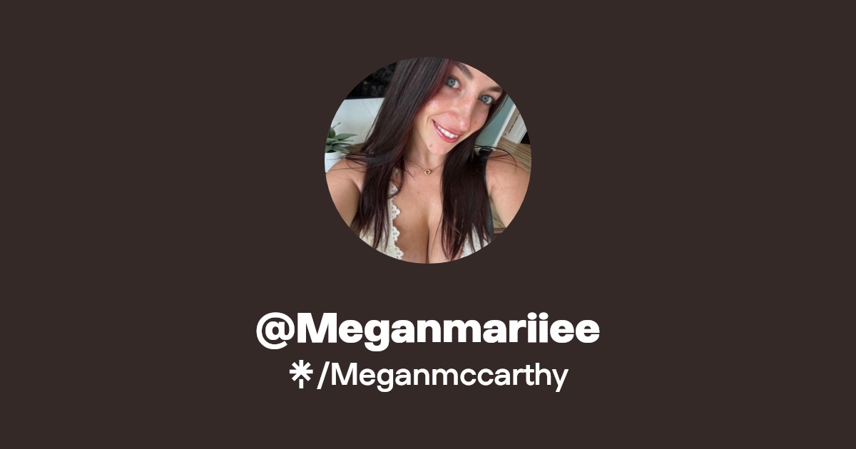 Meganmariiee Find Meganmariiee Onlyfans Linktree
