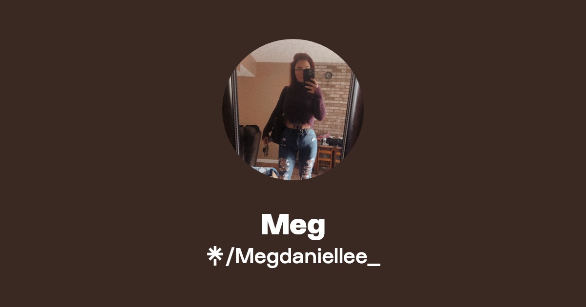 Meg - Find Meg Onlyfans - Linktree