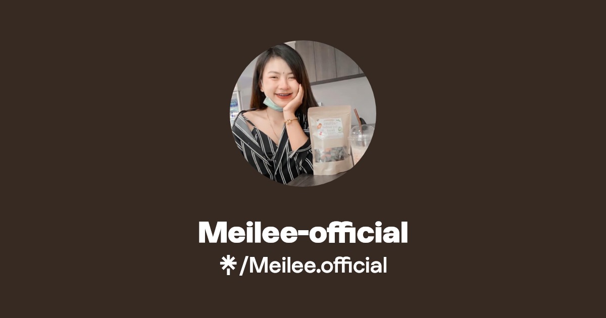 Meilee-official | Instagram, Facebook, TikTok | Linktree