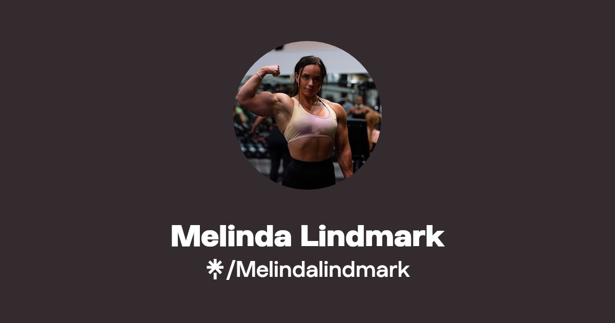 Melinda Lindmark - Find Melinda Lindmark Onlyfans - Linktree