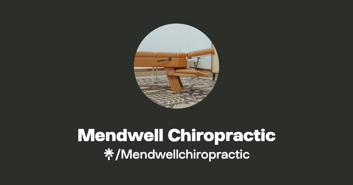 Mendwell Chiropractic Instagram Linktree