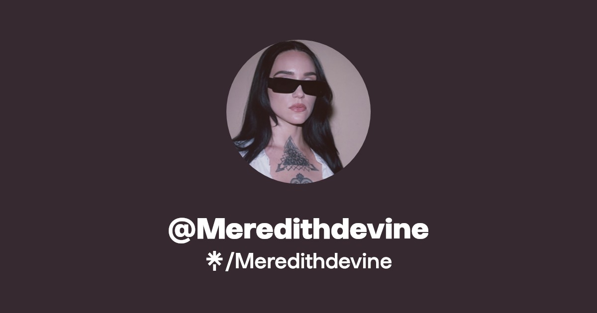 Meredithdevine | Instagram | Linktree