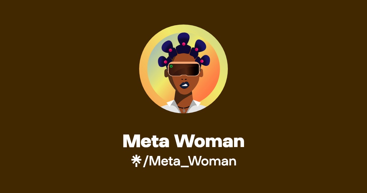 Meta Woman Twitter, Instagram Linktree