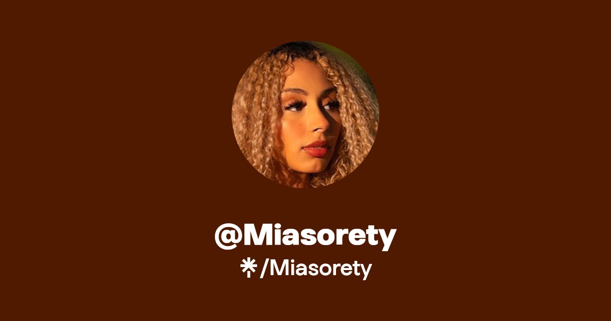 Miasorety - Find @Miasorety Onlyfans - Linktree