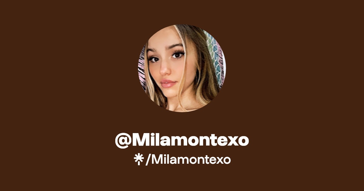 Milamontexo - Find @Milamontexo Onlyfans - Linktree