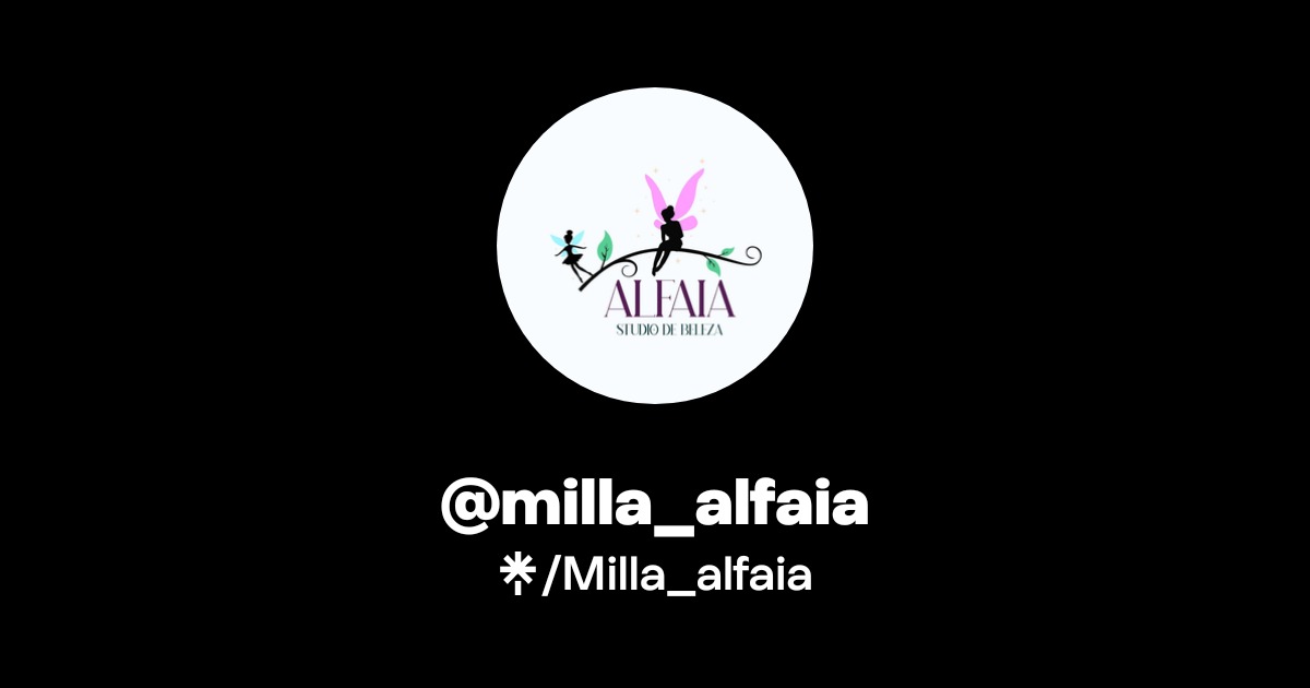 @milla_alfaia | Linktree