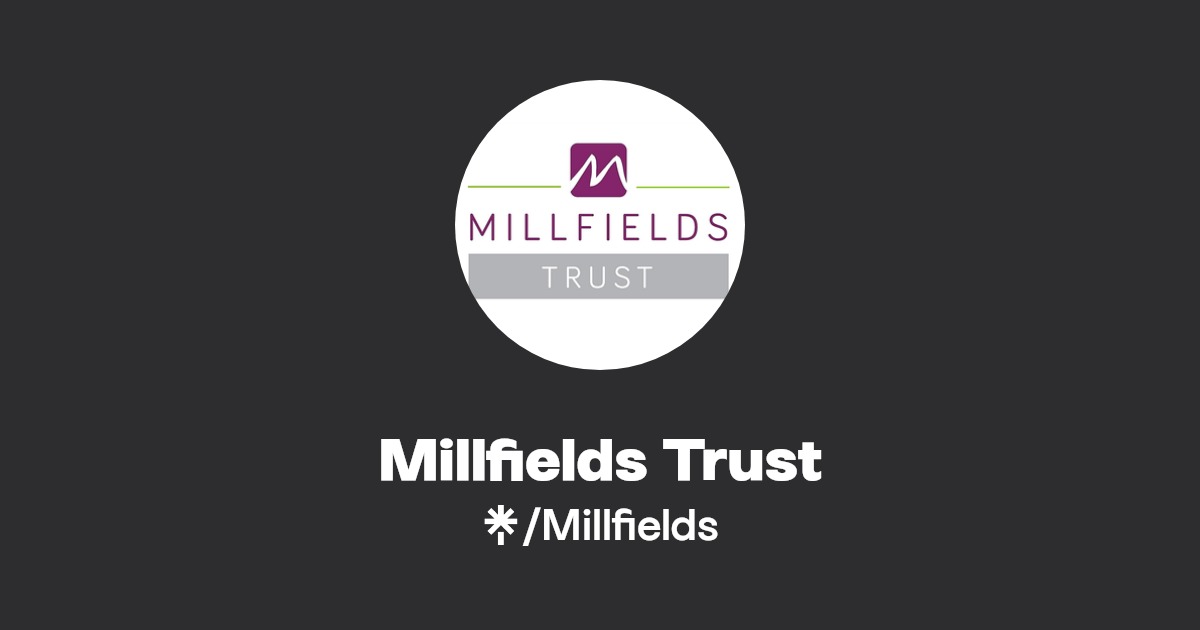 Millfields Trust Twitter, Instagram, Facebook Linktree