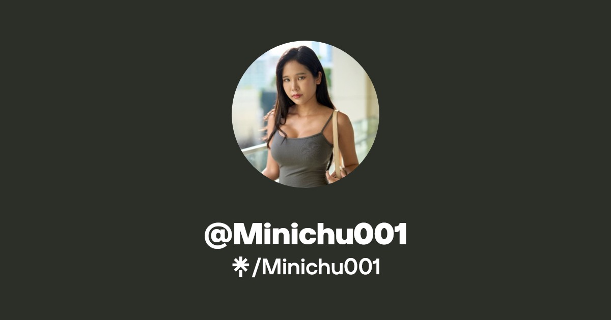 Minichu001 - Find @Minichu001 Onlyfans - Linktree