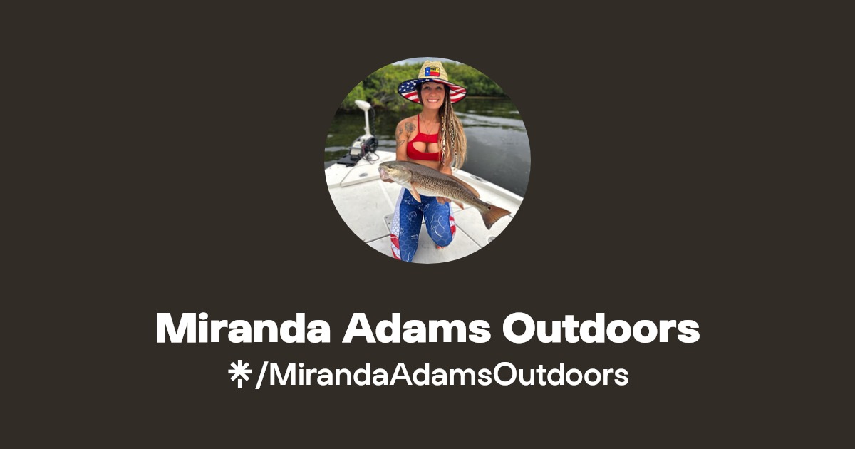 Miranda Adams Outdoors Instagram, Facebook Linktree