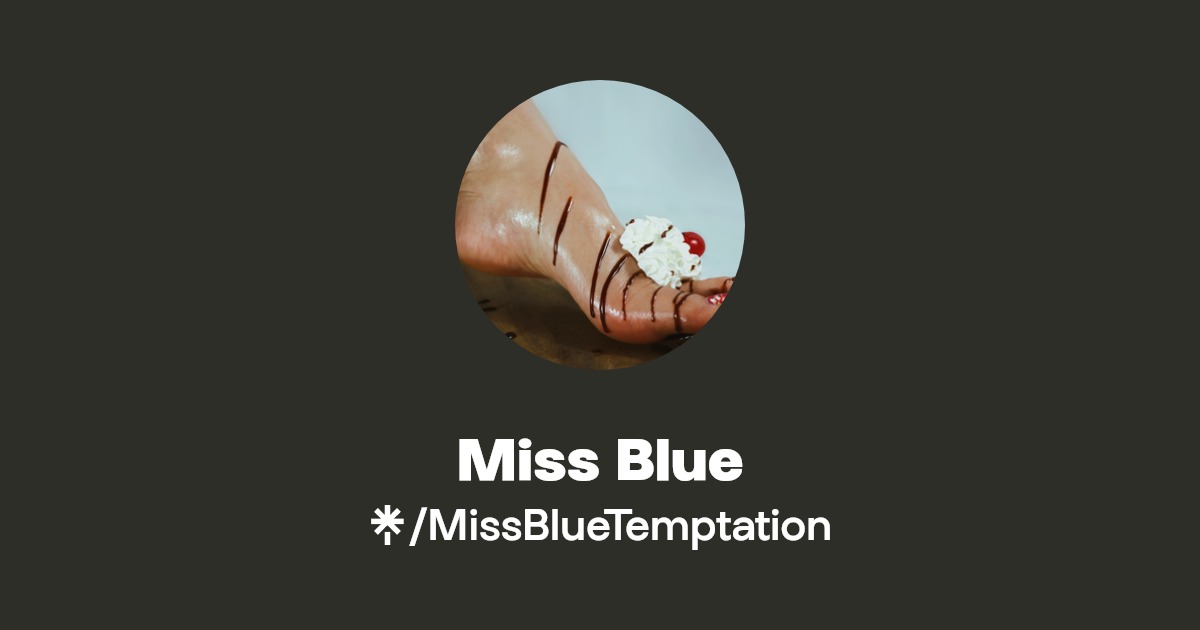 Miss Blue - Find Miss Blue Onlyfans - Linktree