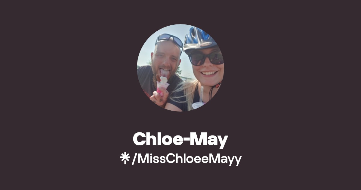 Chloe-May | Instagram, TikTok | Linktree