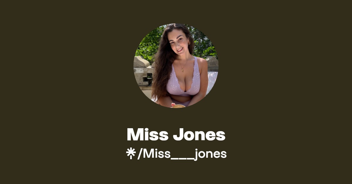 Miss Jones - Find Miss Jones Onlyfans - Linktree