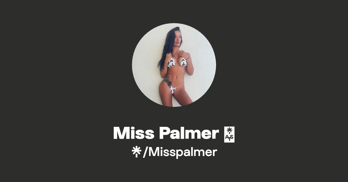 Miss Palmer 💋 - Find Miss Palmer 💋 Onlyfans - Linktree