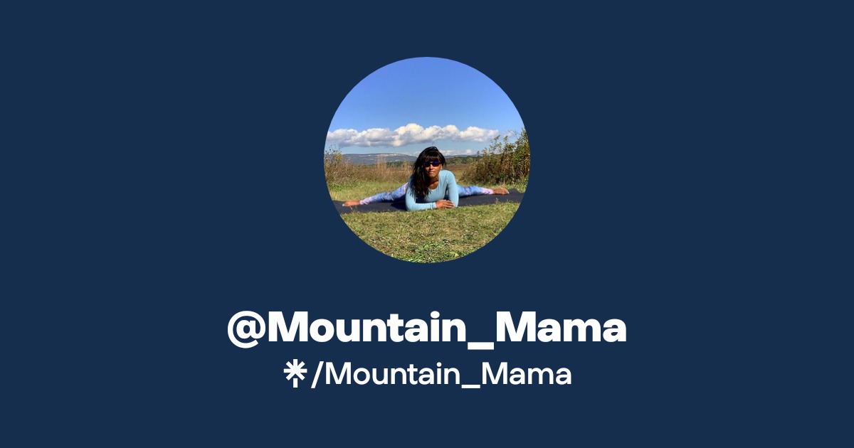 @Mountain_Mama | Linktree