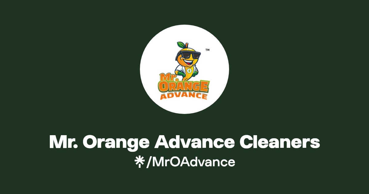 Mr. Orange Advance Cleaners Linktree