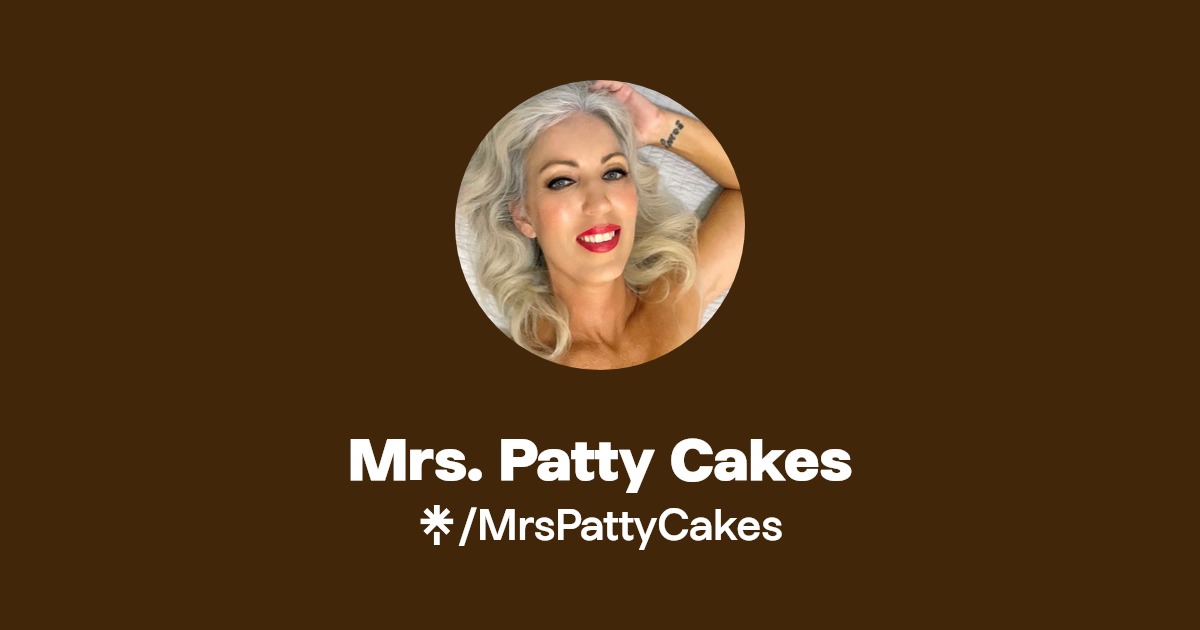 Mrs. Patty Cakes - Find Mrs. Patty Cakes Onlyfans - Linktree