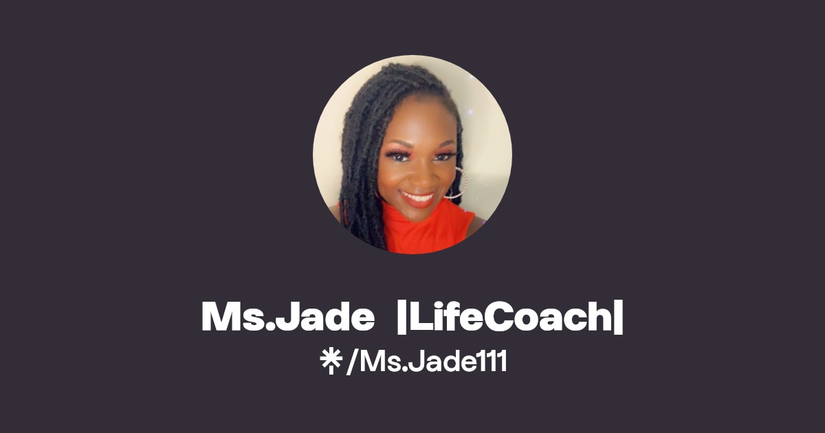 Ms.Jade | Instagram, TikTok | Linktree