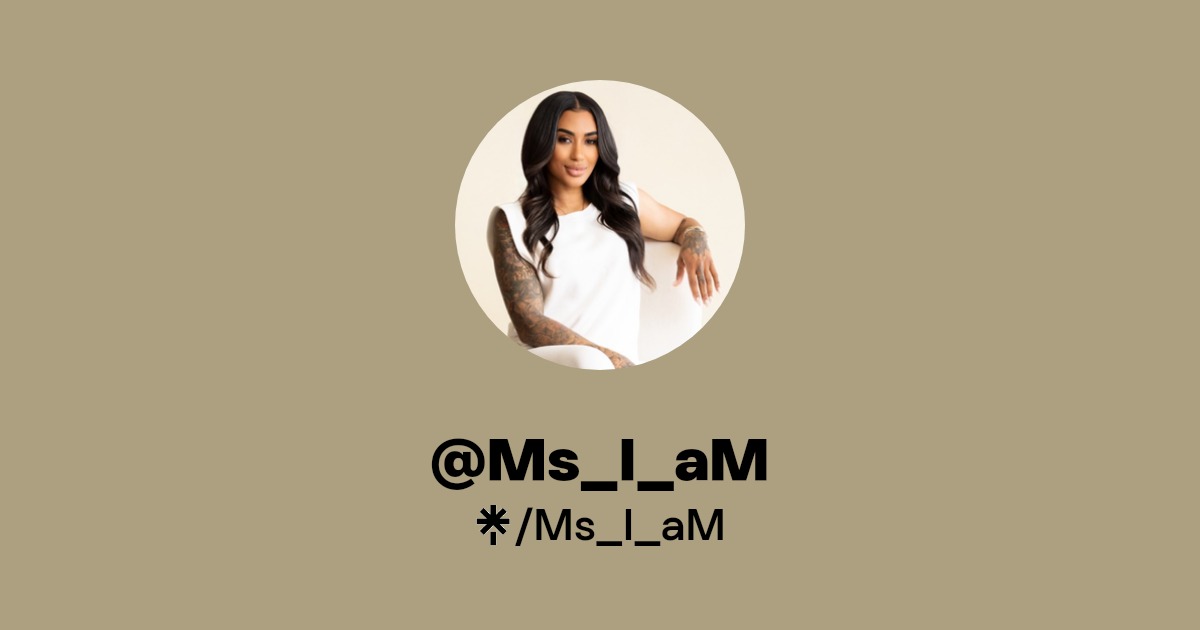 Ms_I_aM - Find @Ms_I_aM Onlyfans - Linktree