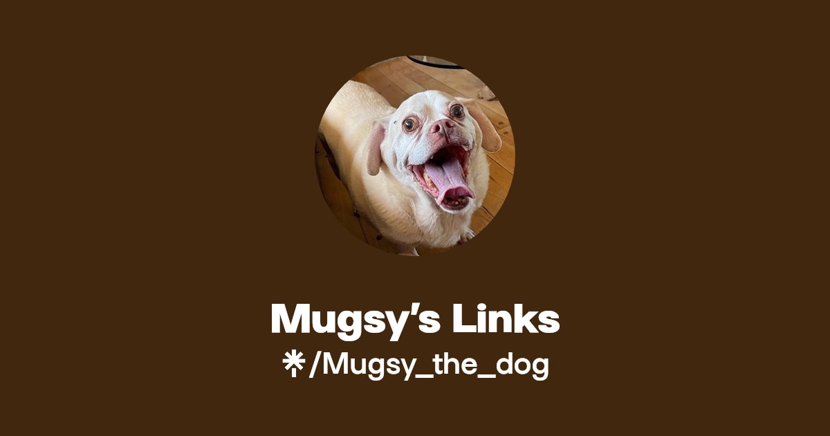 Mugsy’s Links Instagram, TikTok Linktree