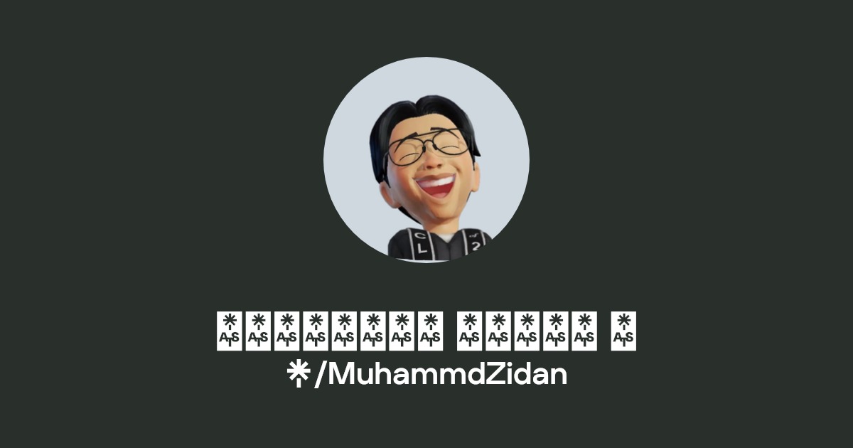 𝑴𝒖𝒉𝒂𝒎𝒎𝒂𝒅 𝒁𝒊𝒅𝒂𝒏 𝑫 Linktree