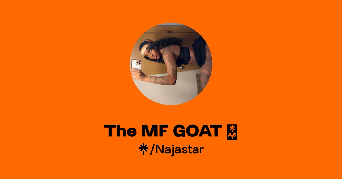The MF GOAT 🐐 - Find The MF GOAT 🐐 Onlyfans - Linktree