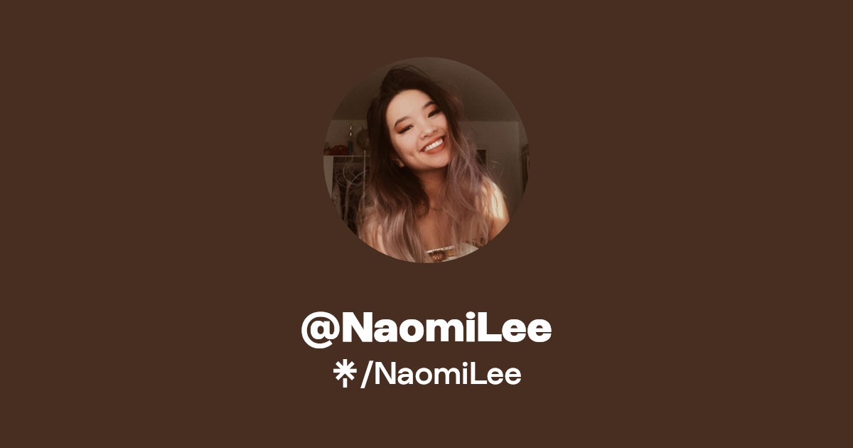 @NaomiLee | Linktree