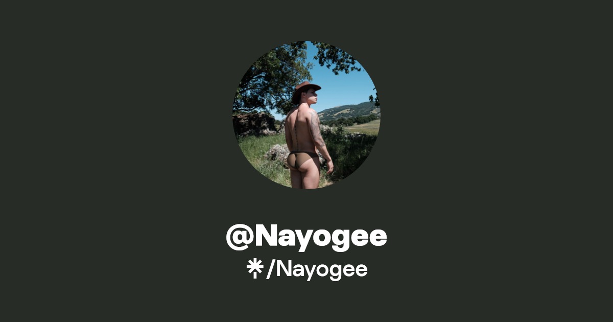 Nayogee - Find @Nayogee Onlyfans - Linktree