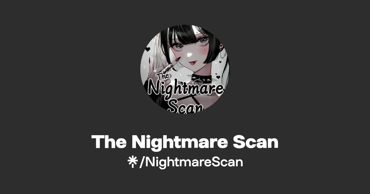 The Nightmare Scan Linktree