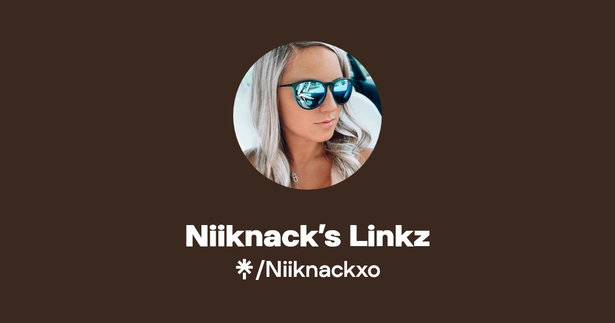 Niiknack’s Linkz - Find Niiknack’s Linkz Onlyfans - Linktree