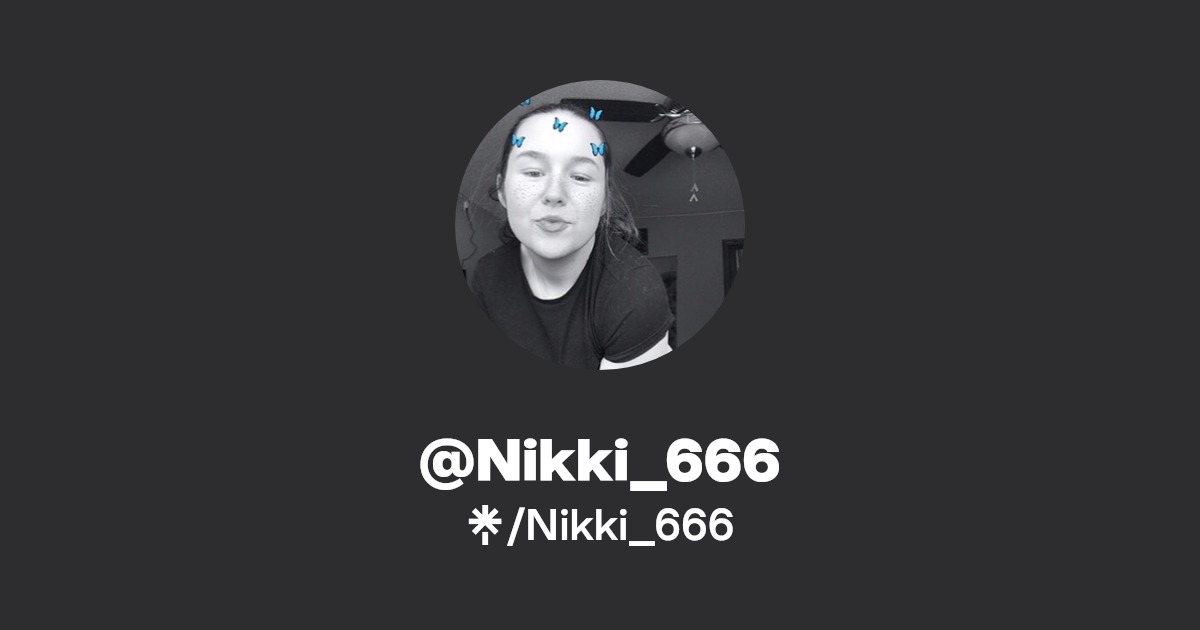 Nikki_666 - Find @Nikki_666 Onlyfans - Linktree
