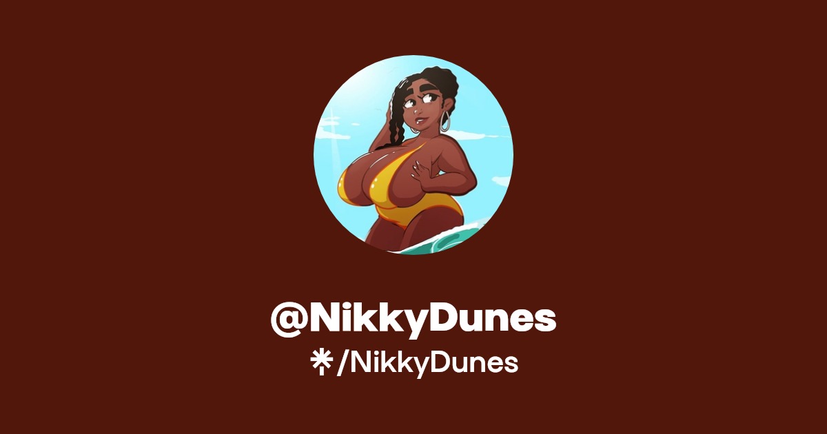 NikkyDunes - Find @NikkyDunes Onlyfans - Linktree