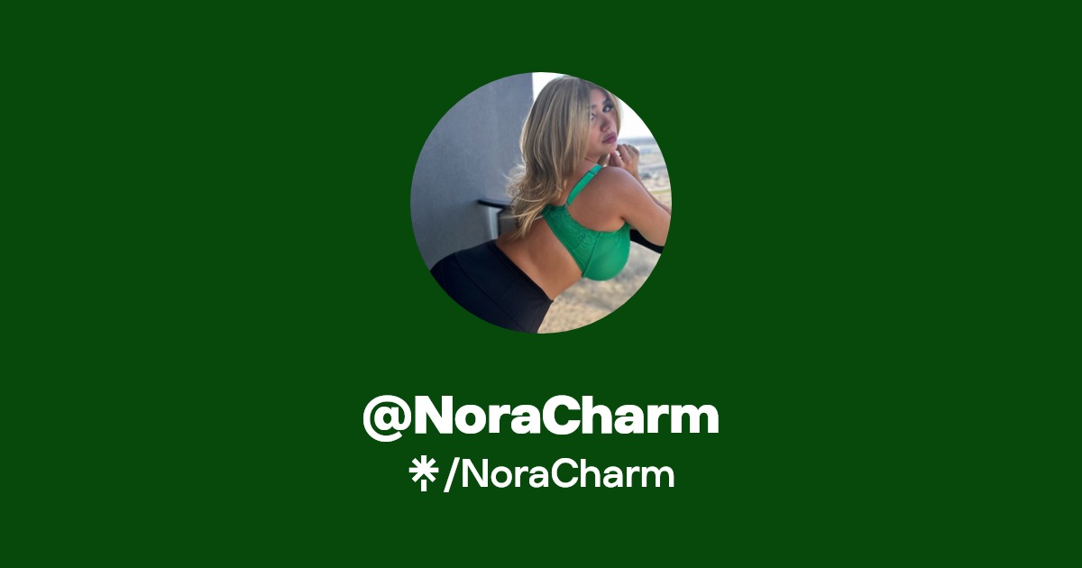 NoraCharm - Find @NoraCharm Onlyfans - Linktree