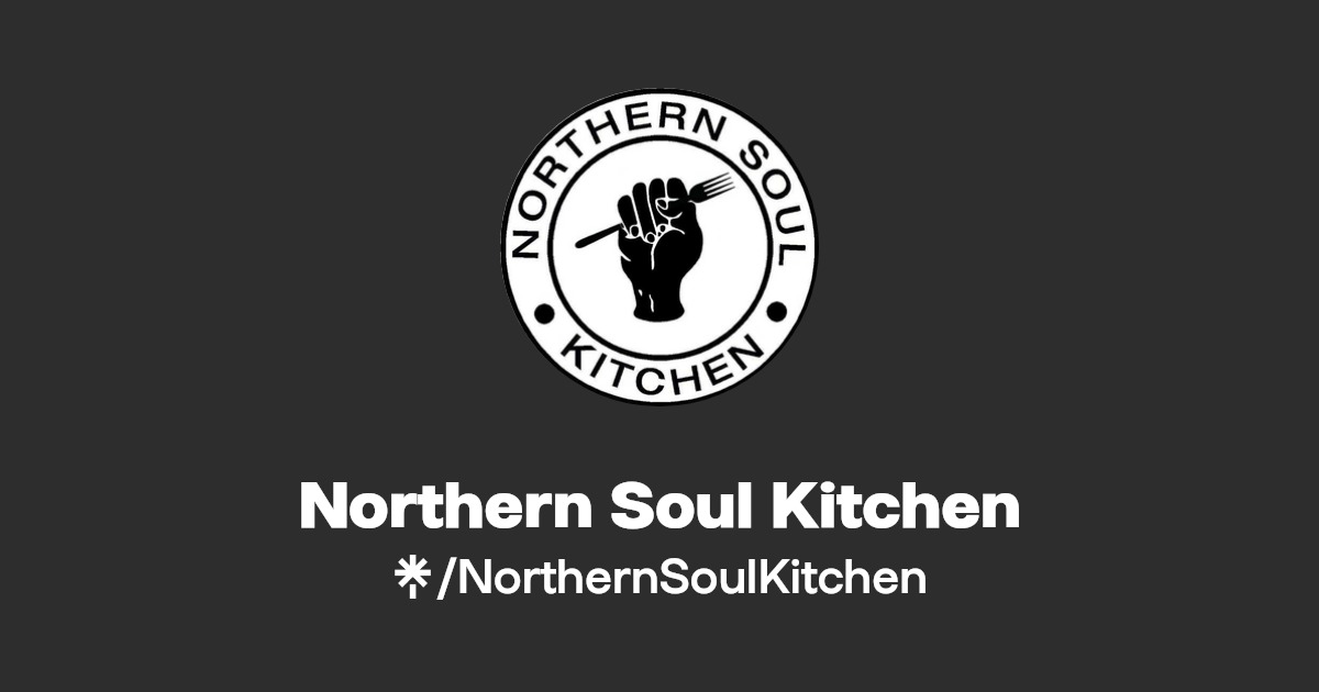 Northern Soul Kitchen Instagram, Facebook Linktree