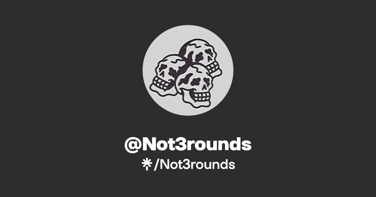 Not3rounds - Find @Not3rounds Onlyfans - Linktree