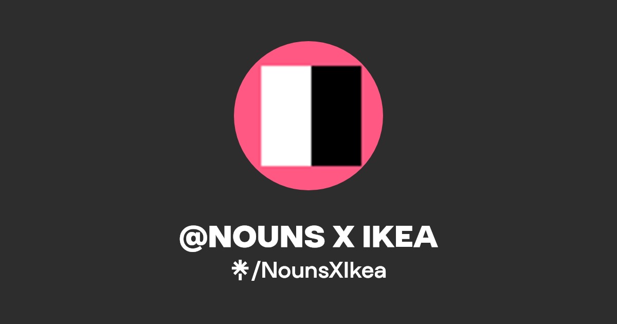 NOUNS X IKEA Linktree