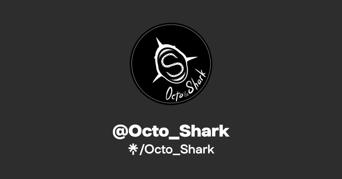 Octo_Shark Instagram, Facebook Linktree