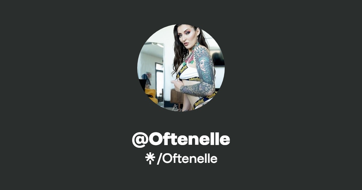 Oftenelle - Find @Oftenelle Onlyfans - Linktree
