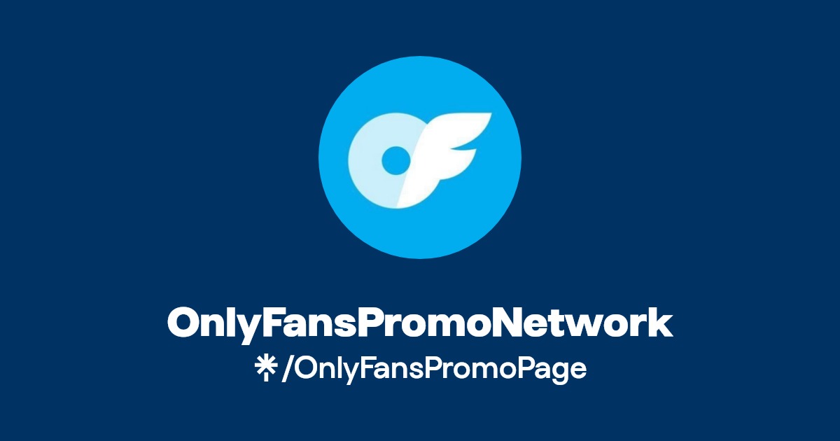 OnlyFansPromoNetwork | Twitter | Linktree