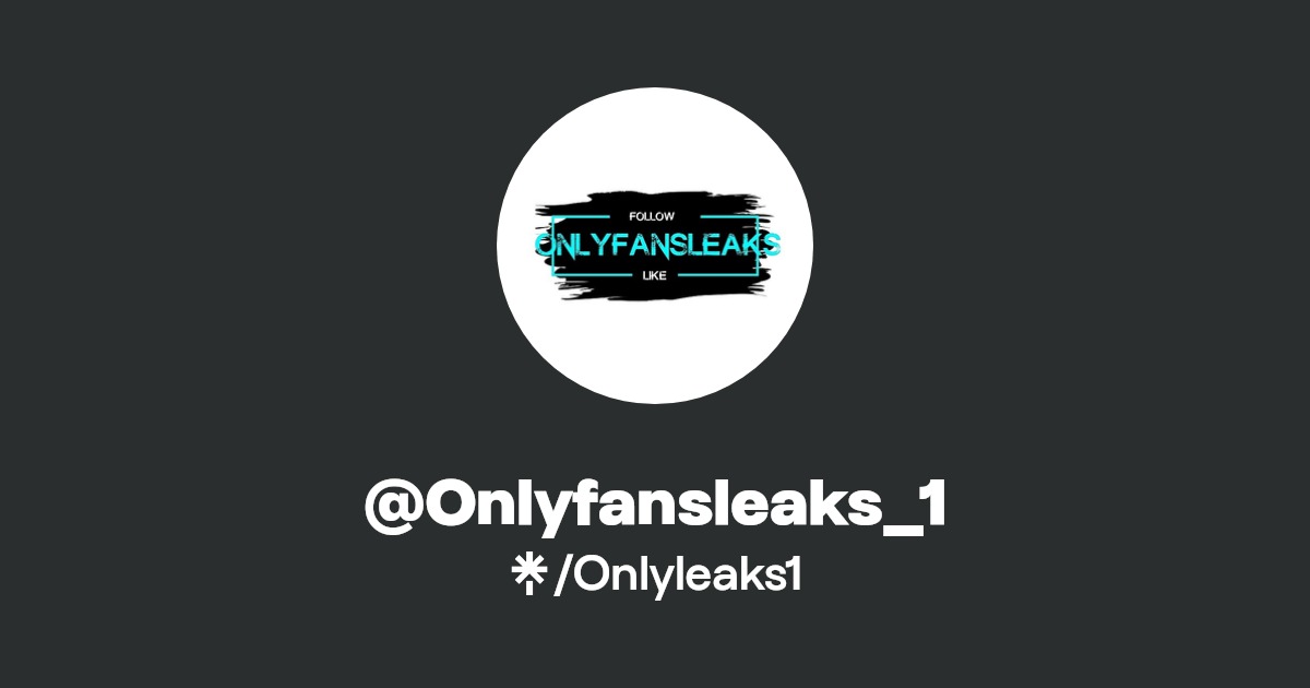 @Onlyfansleaks_1 | Twitter | Linktree