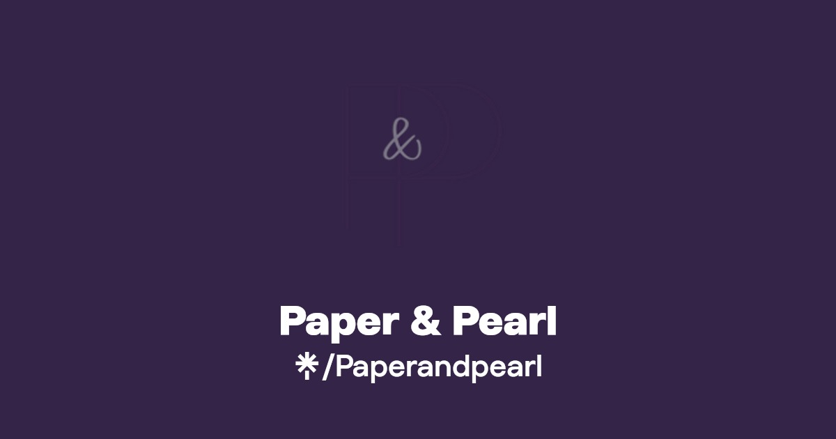 Paper & Pearl Linktree