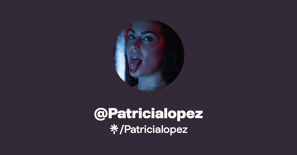 Patricialopez - Find @Patricialopez Onlyfans - Linktree