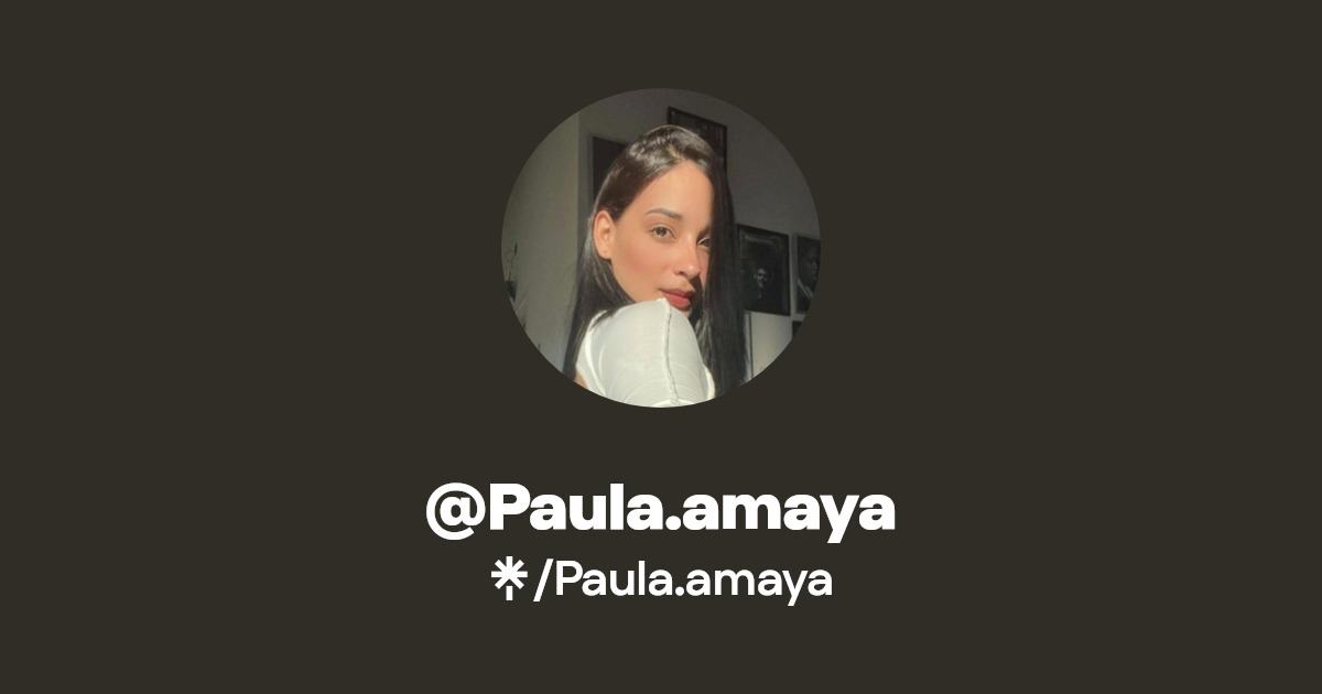Paula.amaya - Find @Paula.amaya Onlyfans - Linktree
