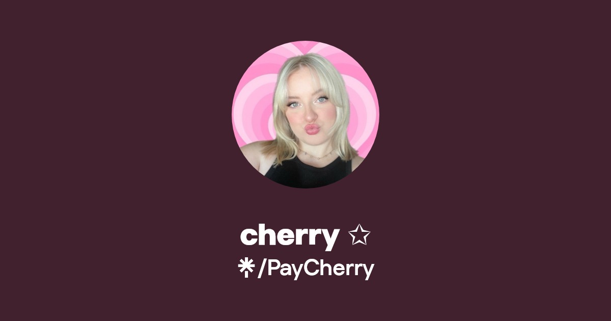 cherry - Find cherry Onlyfans - Linktree